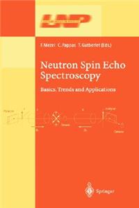 Neutron Spin Echo Spectroscopy
