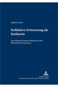 Kollektive Erinnerung als Katharsis?