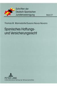 Spanisches Haftungs- Und Versicherungsrecht