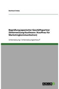 Begrüßung japanischer Geschäftspartner (Unterweisung Kaufmann / Kauffrau für Marketingkommunikation)