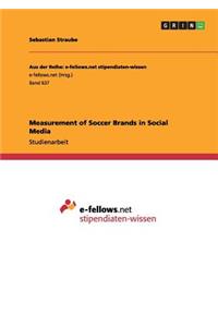 Measurement of Soccer Brands in Social Media