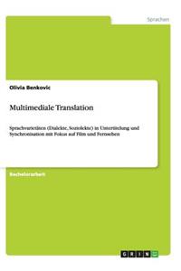 Multimediale Translation
