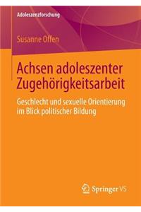 Achsen Adoleszenter Zugehörigkeitsarbeit