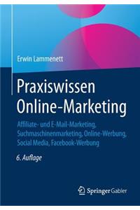 Praxiswissen Online-Marketing