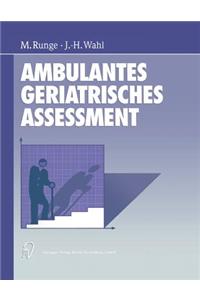 Ambulantes Geriatrisches Assessment