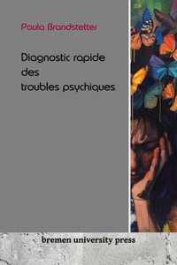 Diagnostic rapide des troubles psychiques