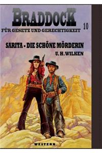 Braddock 10: Sarita, die schöne Mörderin