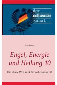 Engel, Energie und Heilung 10