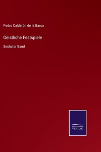 Geistliche Festspiele