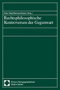 Rechtsphilosophische Kontroversen Der Gegenwart