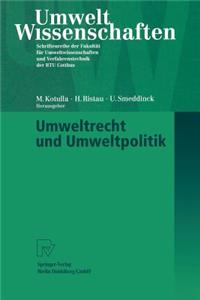 Umweltrecht Und Umweltpolitik