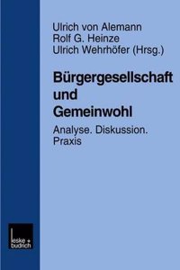 Burgergesellschaft Und Gemeinwohl