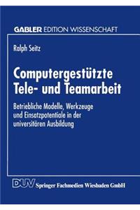 Computergestützte Tele- Und Teamarbeit