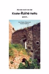 ALS Man Noch Von Der Kloster-Ruine Helfta Sprach...