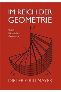 Im Reich der Geometrie, Teil II