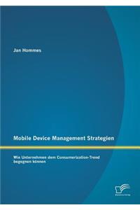 Mobile Device Management Strategien