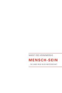 Mensch-Sein