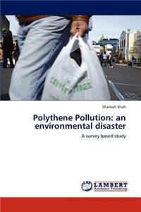 Polythene Pollution