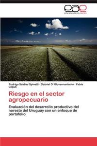 Riesgo En El Sector Agropecuario