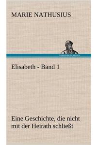 Elisabeth - Band 1