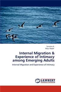 Internal Migration & Experience of Intimacy among Emerging Adults