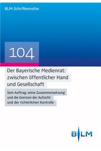 Der Bayerische Medienrat