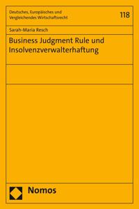 Business Judgment Rule Und Insolvenzverwalterhaftung