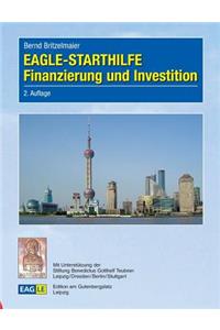 EAGLE-STARTHILFE Finanzierung und Investition