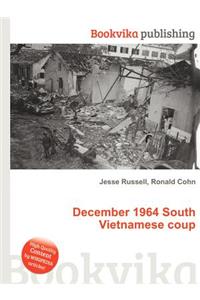 December 1964 South Vietnamese Coup