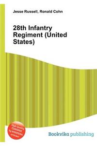 28th Infantry Regiment (United States)