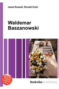 Waldemar Baszanowski