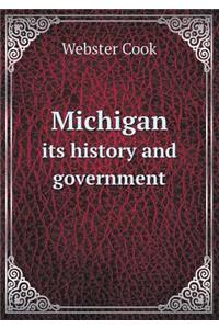Michigan Its History and Government