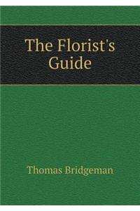 The Florist's Guide