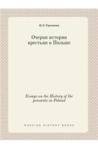Essays on the History of the peasants in Poland