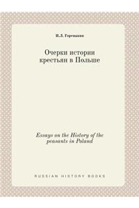 Essays on the History of the Peasants in Poland