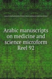 Arabic manuscripts on medicine and science microform