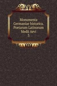 Monumenta Germaniae historica. Poetarum Latinorum Medii Aevi