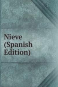 Nieve (Spanish Edition)