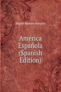 America Espanola (Spanish Edition)