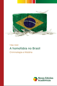 A homofobia no Brasil