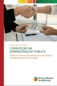 Corrupção Na Administração Pública