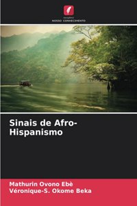 Sinais de Afro-Hispanismo