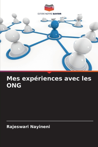 Mes expériences avec les ONG