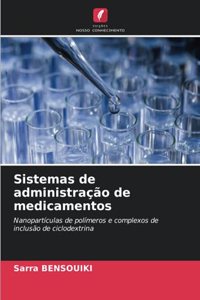 Sistemas de administração de medicamentos