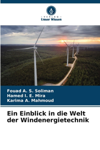 Einblick in die Welt der Windenergietechnik
