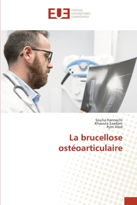 brucellose ostéoarticulaire