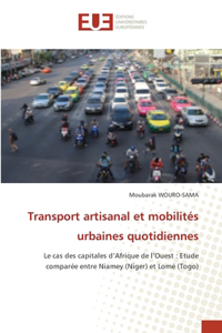Transport artisanal et mobilités urbaines quotidiennes