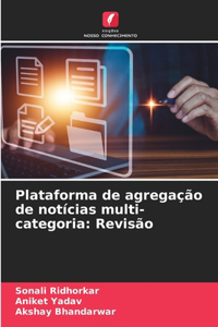 Plataforma de agregação de notícias multi-categoria