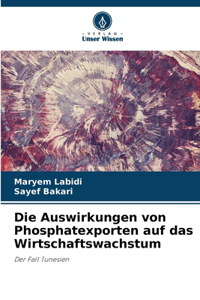 Die Auswirkungen von Phosphatexporten auf das Wirtschaftswachstum