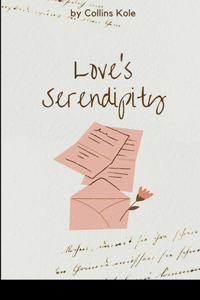 Love's Serendipity